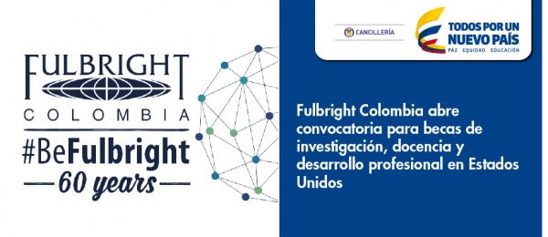 Fulbright Colombia abre convocatoria para becas de investigación, docencia y desarrollo profesional en Estados Unidos | Consulado de Colombia en Miami