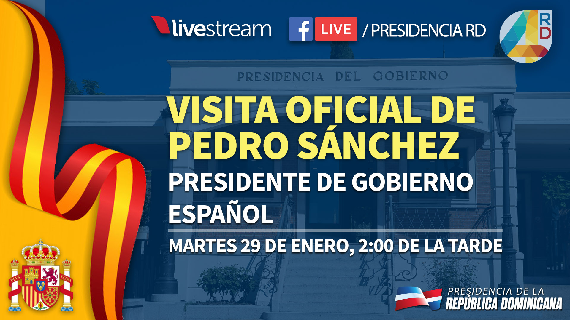 REPÚBLICA DOMINICANA: Presidente Danilo Medina recibirá en el Palacio Nacional a homólogo español Pedro Sánchez; firmarán acuerdos