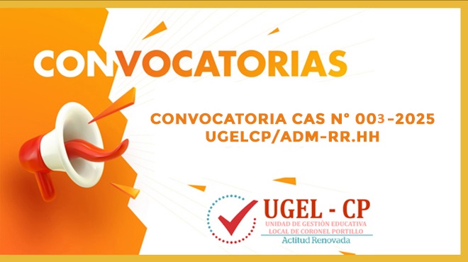 Resultados Preliminares CONVOCATORIA N°003-2025-UGELCP/ADM-RR.HH