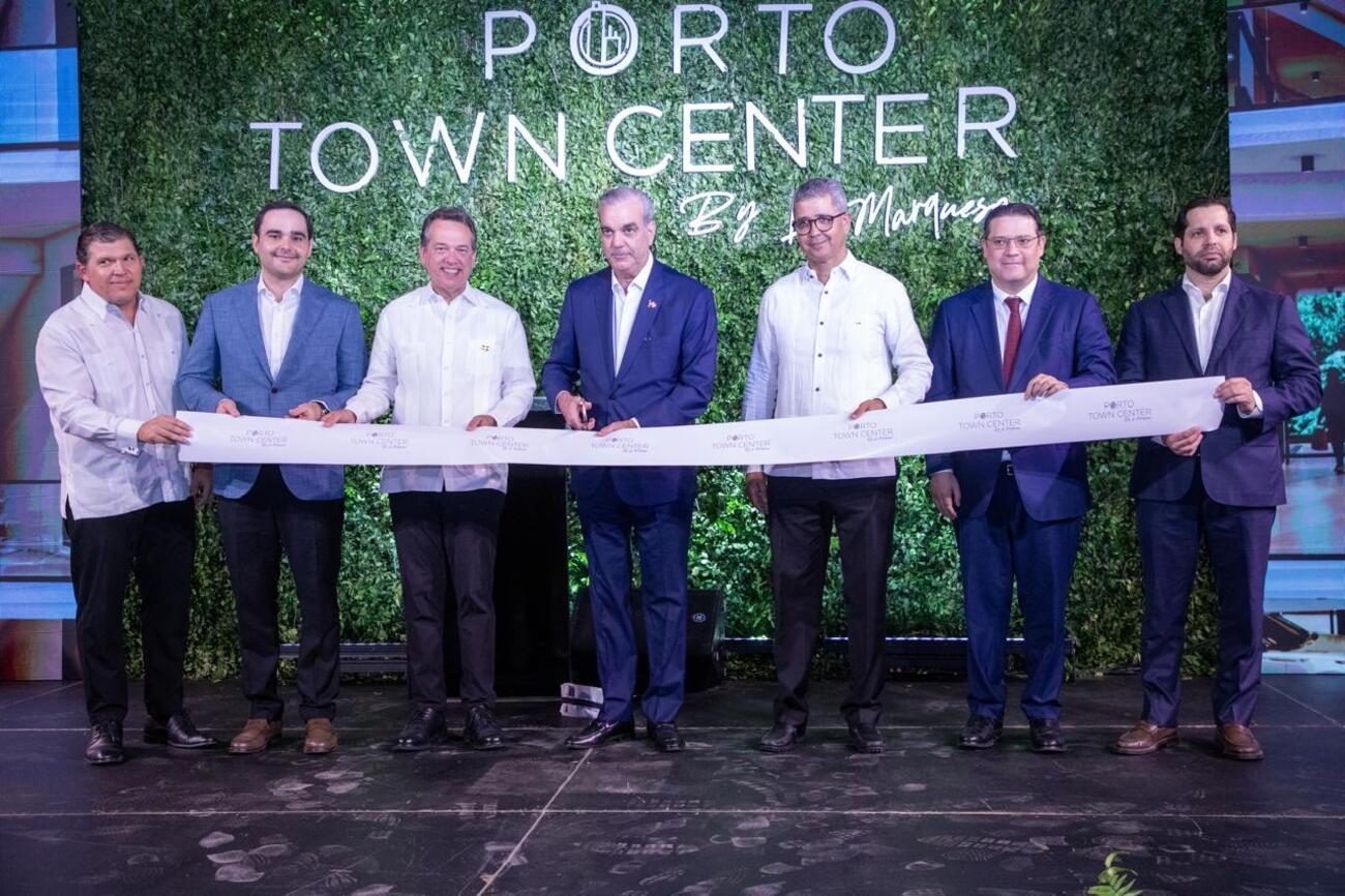 Estabilidad económica y seguridad jurídica impulsadas por el presidente Abinader de República Dominicana propician la apertura de Porto Town Center by La Marquesa